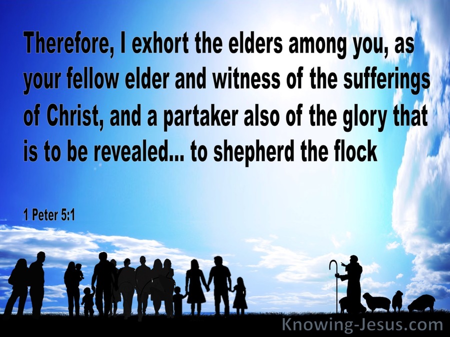 1 Peter 5:1 Exhortation To The Elders (blue)